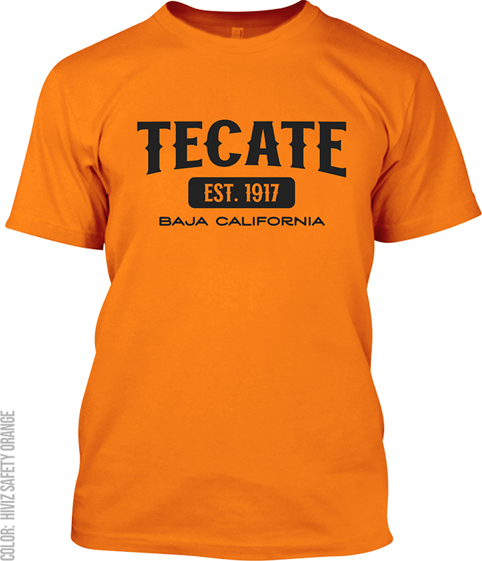 Tecate, Baja California Signature T-Shirt