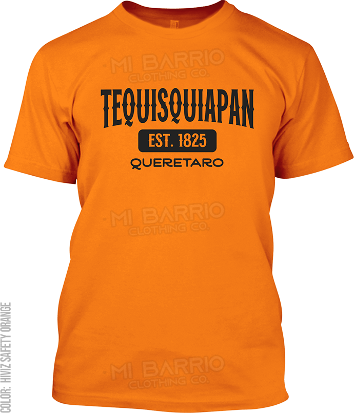 Tequisquiapan, Queretaro Signature T-Shirt