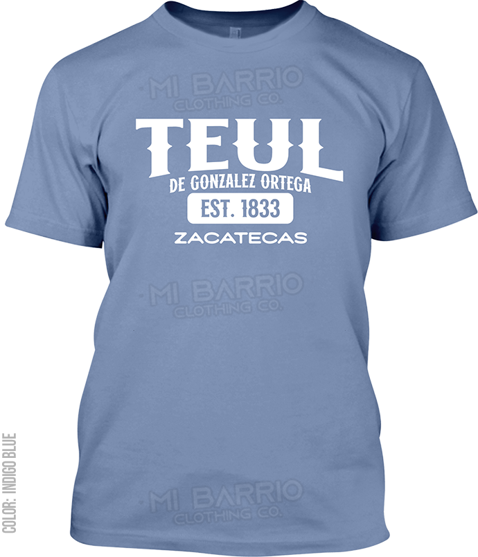 Teul de Gonzalez Ortega, Zacatecas Signature T-Shirt