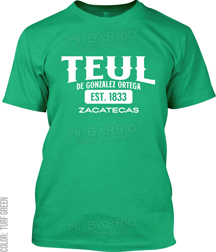 Teul de Gonzalez Ortega, Zacatecas Signature T-Shirt