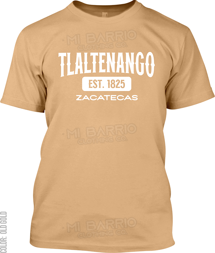 Tlaltenango de Sanchez Roman, Zacatecas Signature T-Shirt