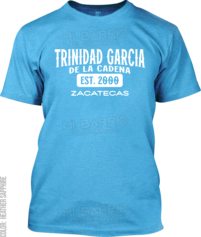 Trinidad Garcia de la Cadena, Zacatecas Signature T-Shirt