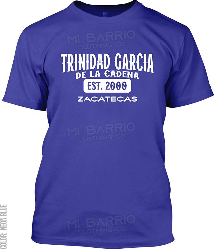 Trinidad Garcia de la Cadena, Zacatecas Signature T-Shirt