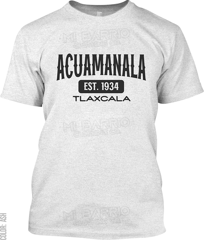 Acuamanala, Tlaxcala Signature T-Shirt