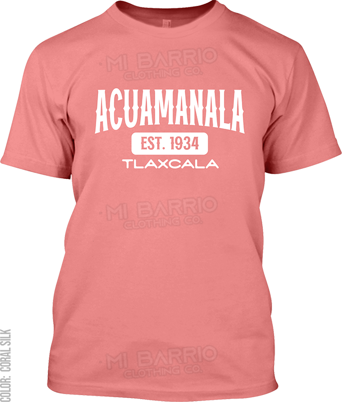 Acuamanala, Tlaxcala Signature T-Shirt