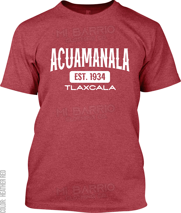 Acuamanala, Tlaxcala Signature T-Shirt
