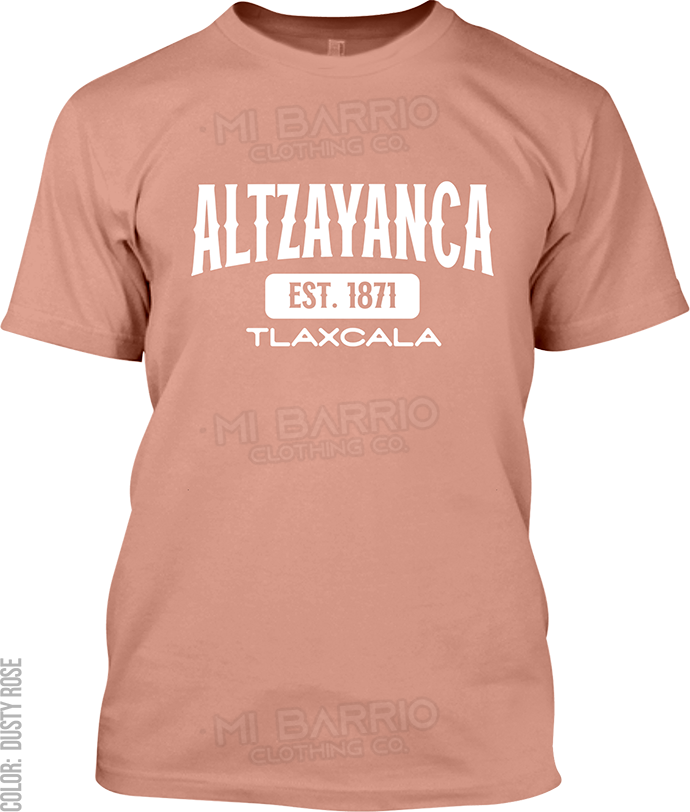 Altzayanca, Tlaxcala Signature T-Shirt