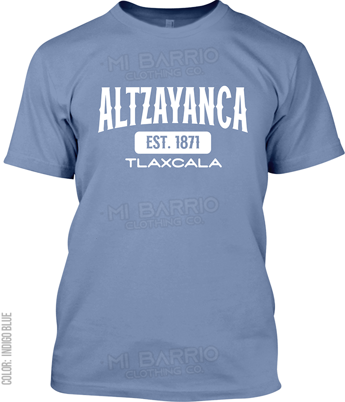 Altzayanca, Tlaxcala Signature T-Shirt