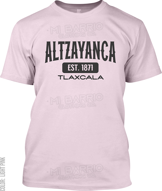 Altzayanca, Tlaxcala Signature T-Shirt