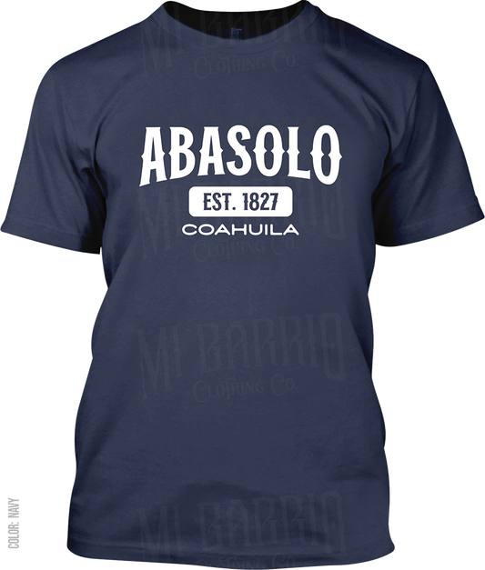 Abasolo, Coahuila Signature T-Shirt