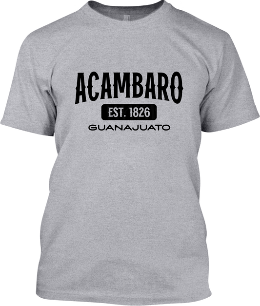 Acambaro, Guanajuato Signature T-Shirt