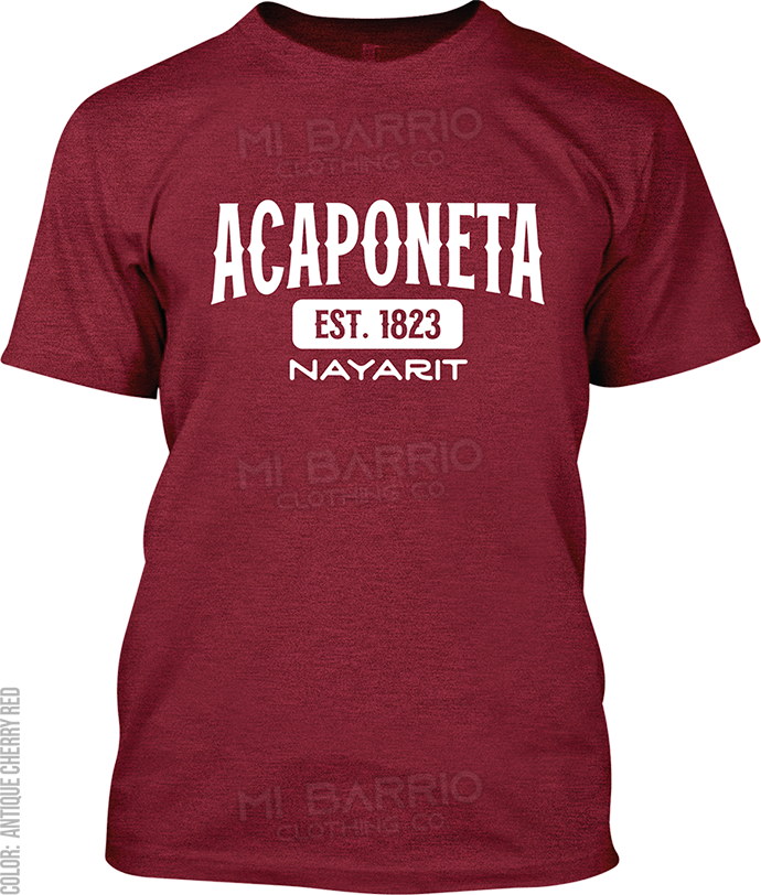 Acaponeta, Nayarit Signature T-Shirt