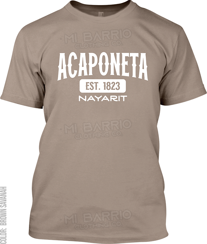 Acaponeta, Nayarit Signature T-Shirt