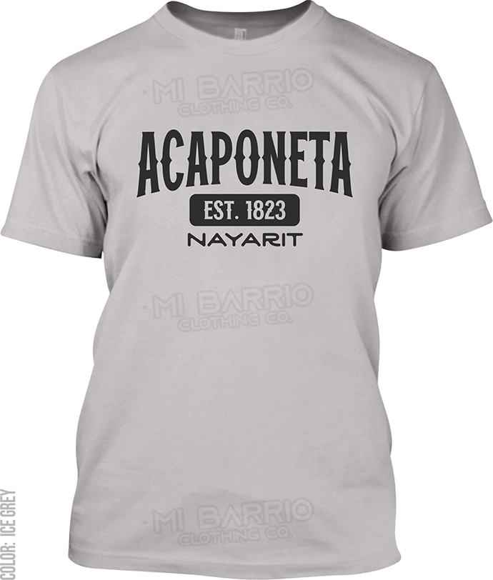 Acaponeta, Nayarit Signature T-Shirt