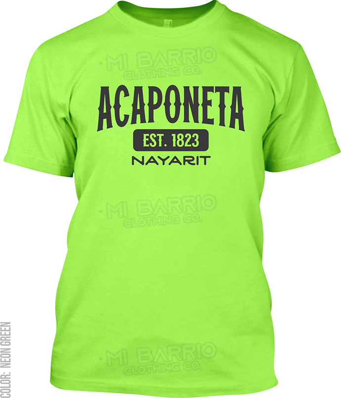 Acaponeta, Nayarit Signature T-Shirt