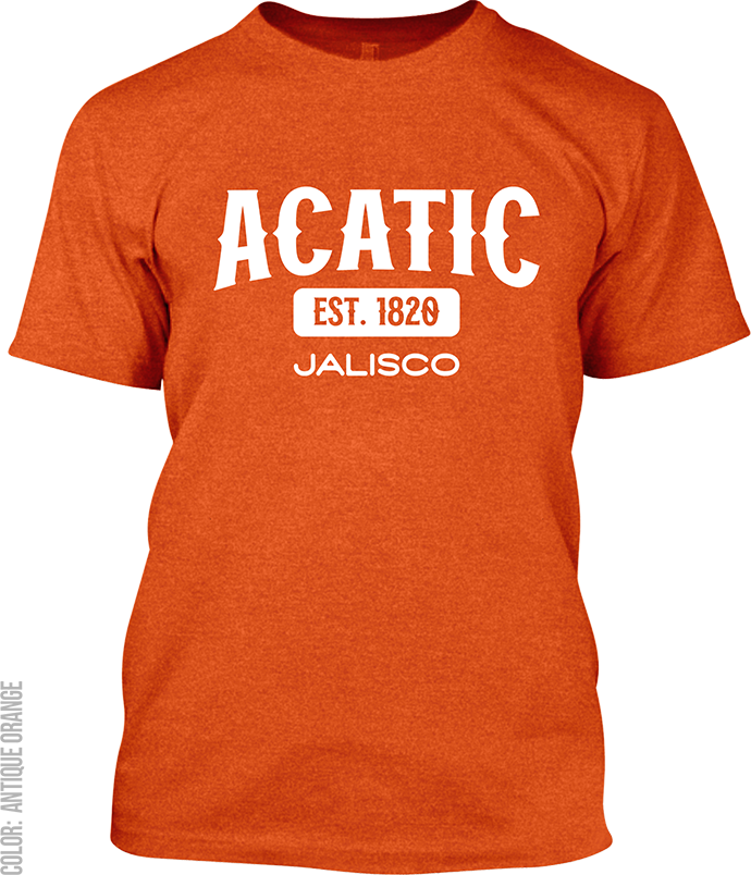 Acatic, Jalisco Signature T-Shirt