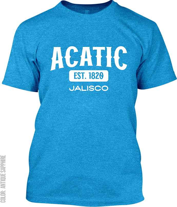 Acatic, Jalisco Signature T-Shirt