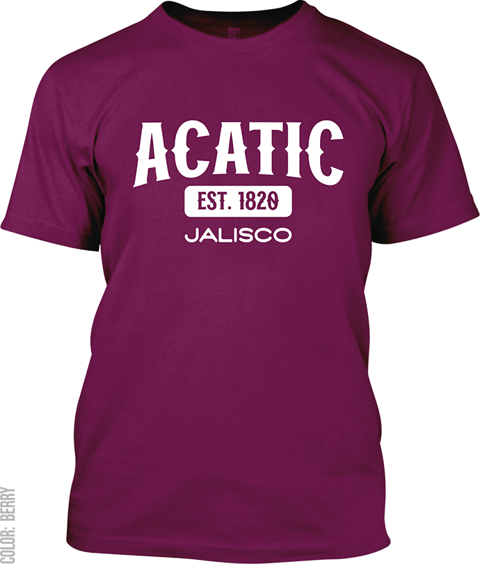 Acatic, Jalisco Signature T-Shirt