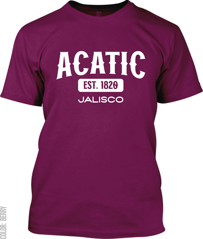 Acatic, Jalisco Signature T-Shirt