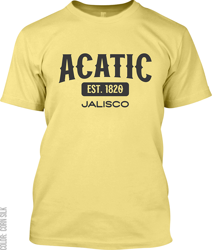 Acatic, Jalisco Signature T-Shirt