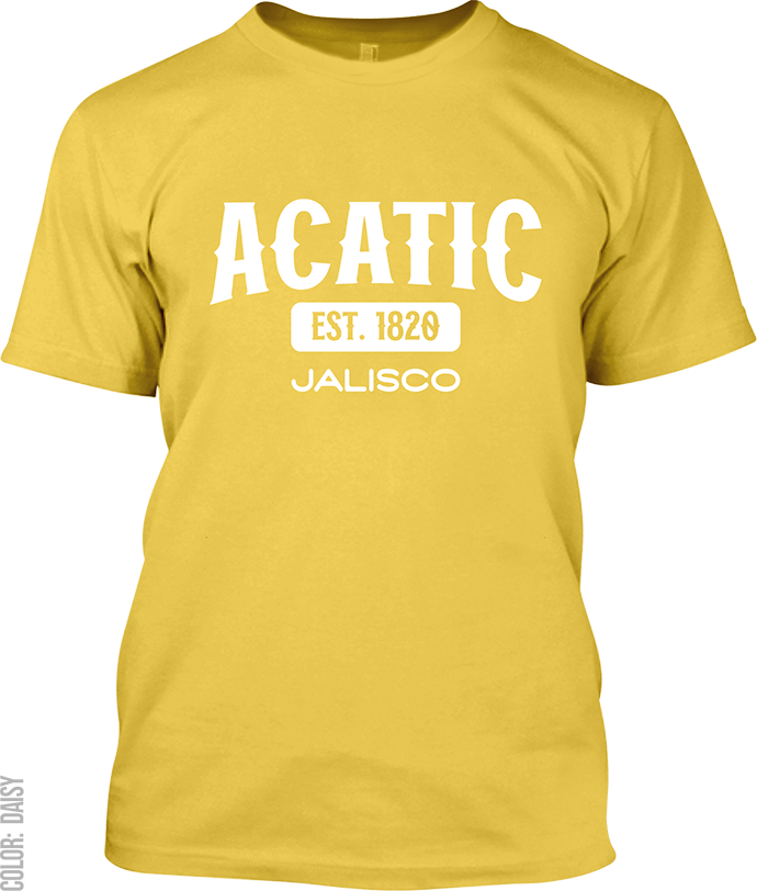 Acatic, Jalisco Signature T-Shirt