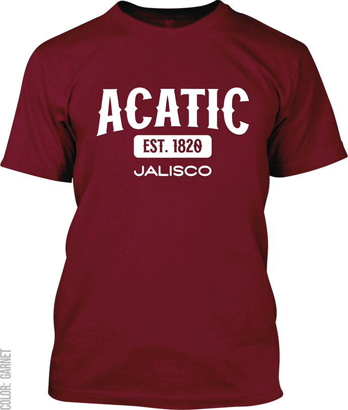 Acatic, Jalisco Signature T-Shirt