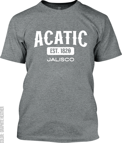 Acatic, Jalisco Signature T-Shirt