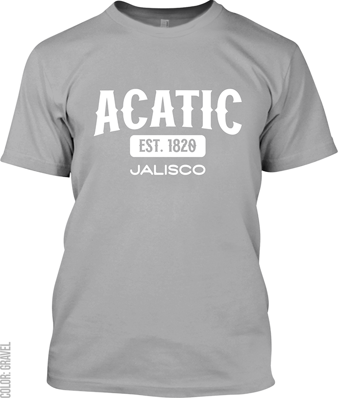 Acatic, Jalisco Signature T-Shirt