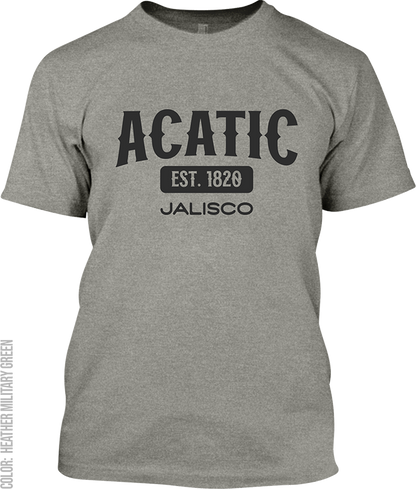 Acatic, Jalisco Signature T-Shirt