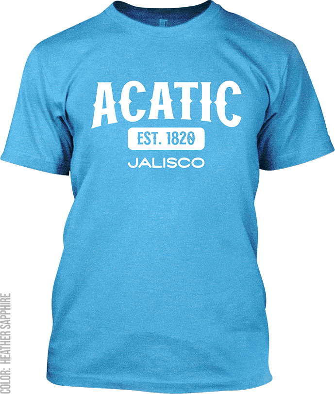 Acatic, Jalisco Signature T-Shirt