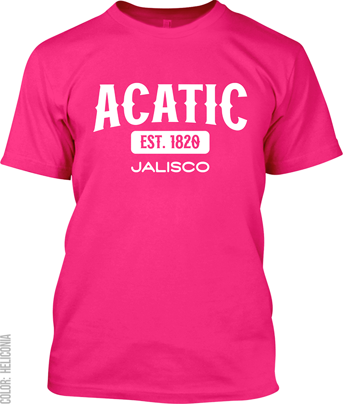 Acatic, Jalisco Signature T-Shirt