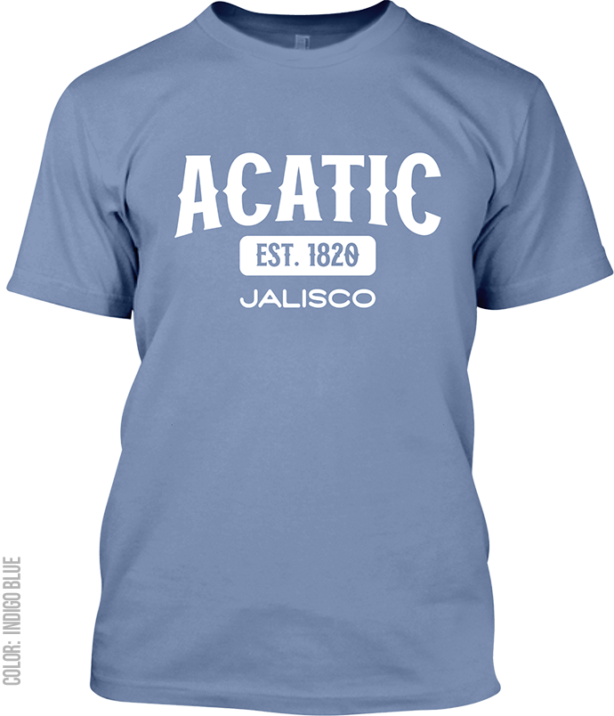 Acatic, Jalisco Signature T-Shirt