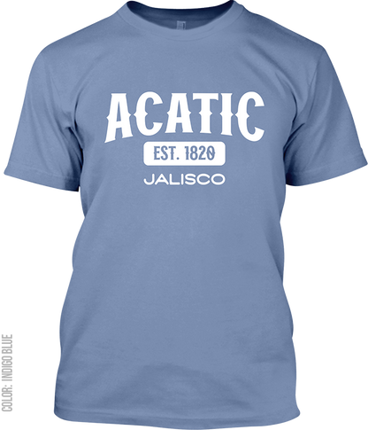 Acatic, Jalisco Signature T-Shirt