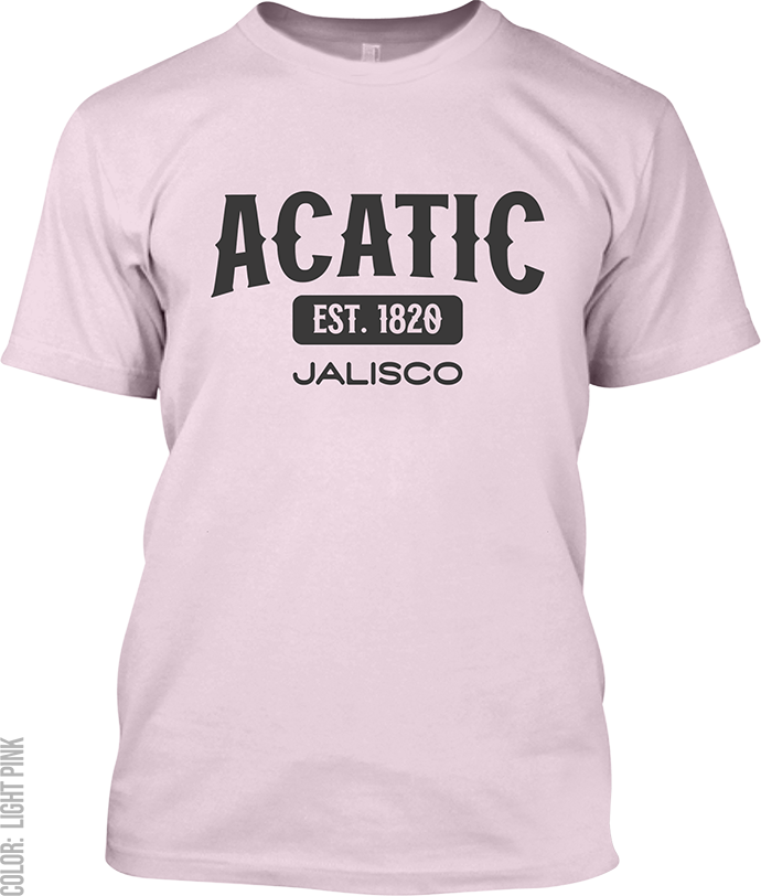 Acatic, Jalisco Signature T-Shirt