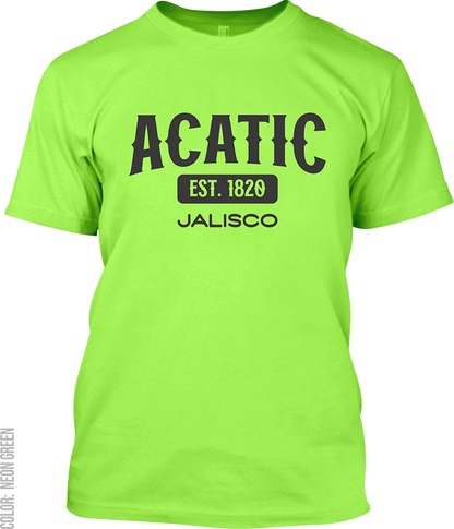 Acatic, Jalisco Signature T-Shirt