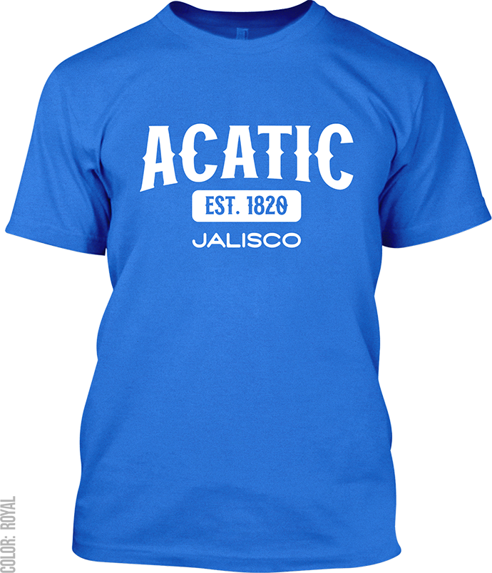 Acatic, Jalisco Signature T-Shirt