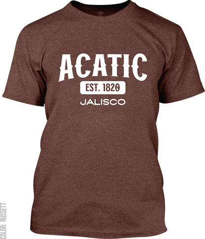 Acatic, Jalisco Signature T-Shirt