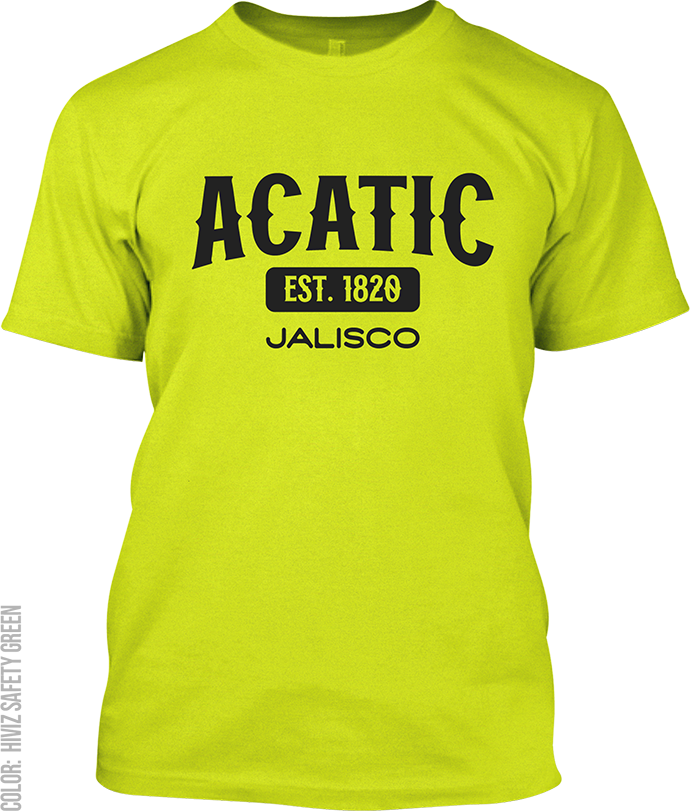 Acatic, Jalisco Signature T-Shirt