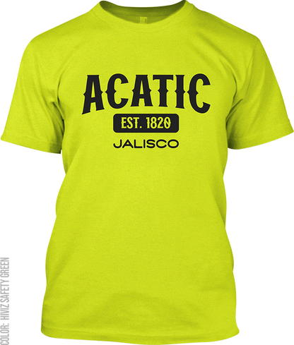 Acatic, Jalisco Signature T-Shirt