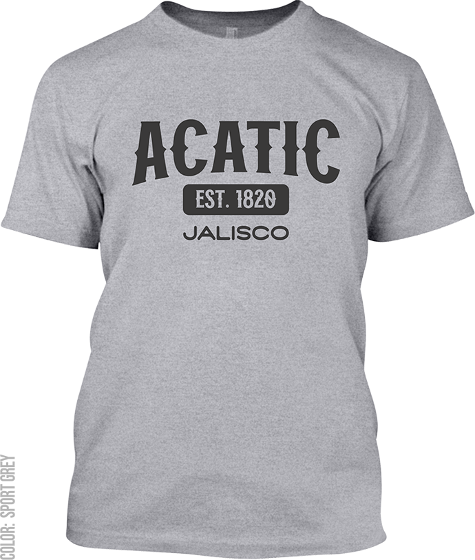 Acatic, Jalisco Signature T-Shirt