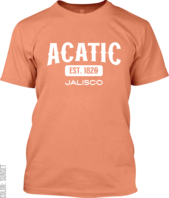 Acatic, Jalisco Signature T-Shirt