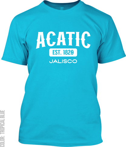 Acatic, Jalisco Signature T-Shirt