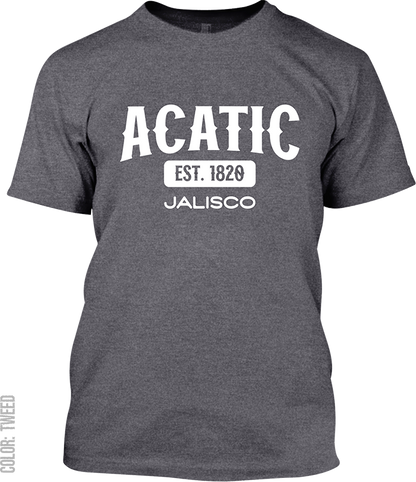 Acatic, Jalisco Signature T-Shirt