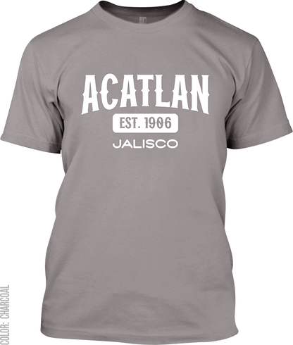 Acatlan de Juarez, Jalisco Signature T-Shirt