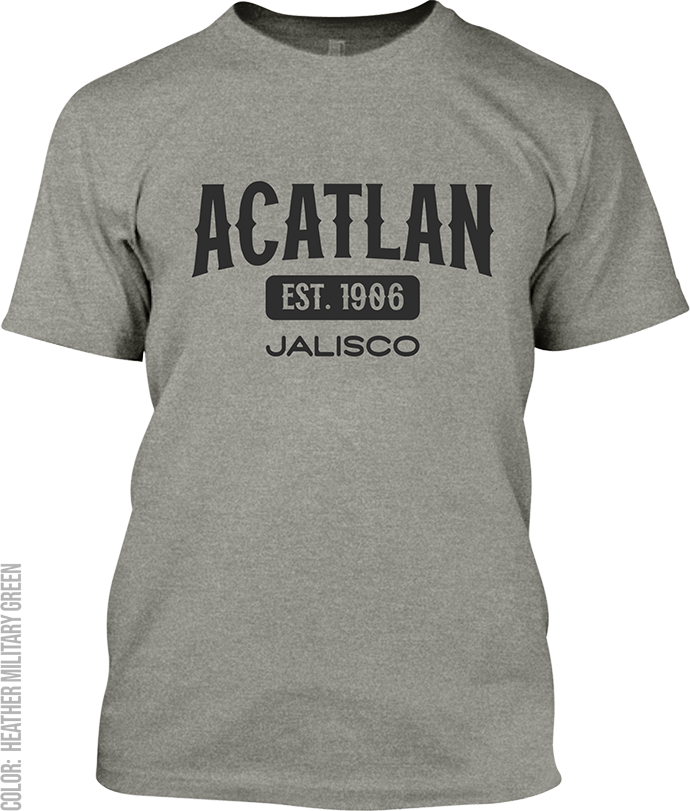 Acatlan de Juarez, Jalisco Signature T-Shirt