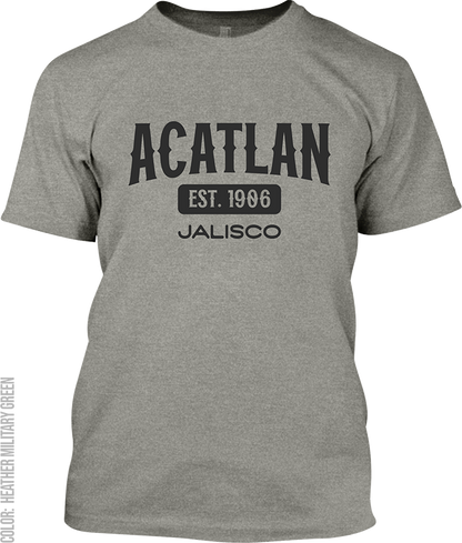 Acatlan de Juarez, Jalisco Signature T-Shirt