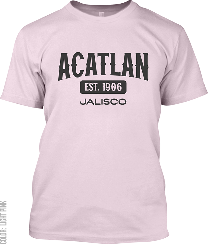 Acatlan de Juarez, Jalisco Signature T-Shirt