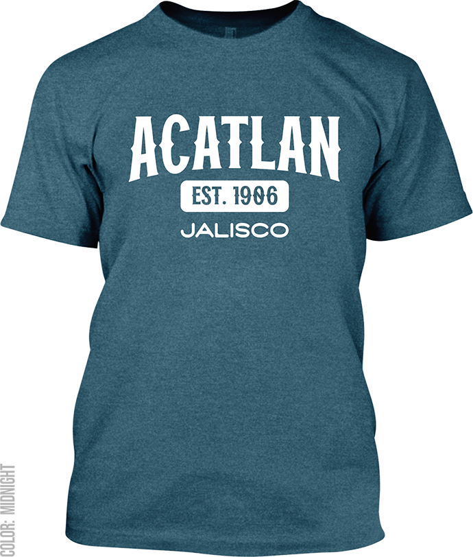 Acatlan de Juarez, Jalisco Signature T-Shirt