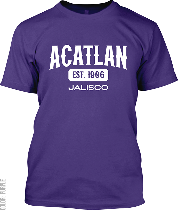 Acatlan de Juarez, Jalisco Signature T-Shirt