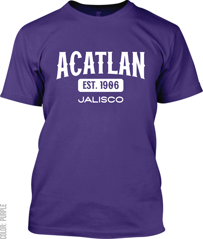 Acatlan de Juarez, Jalisco Signature T-Shirt